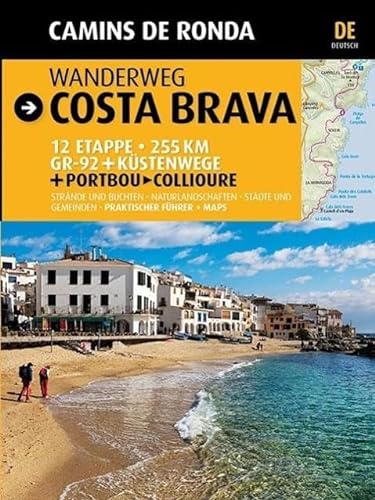 Wanderweg Costa Brava, Camins de Ronda: Camins de Ronda (Guia & Mapa) von Triangle Postals, S.L.